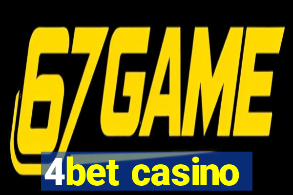 4bet casino